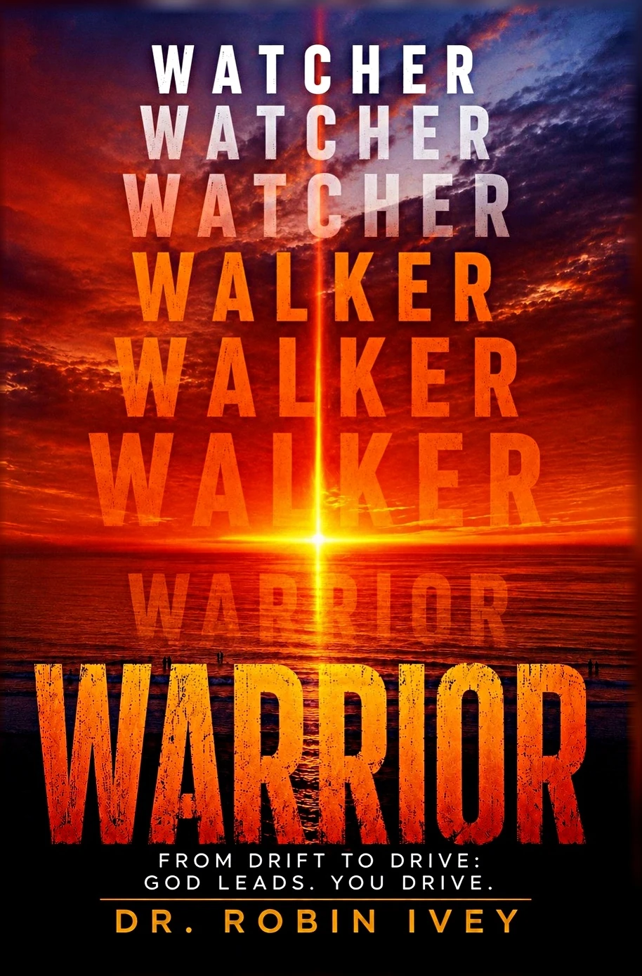 Watcher · Walker · Warrior — book cover